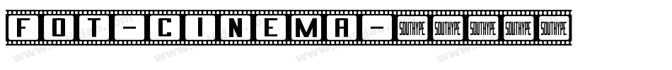 FOT-Cinema字体转换