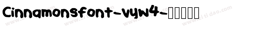 Cinnamonsfont-vyw4字体转换