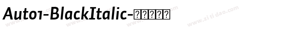 Auto1-BlackItalic字体转换