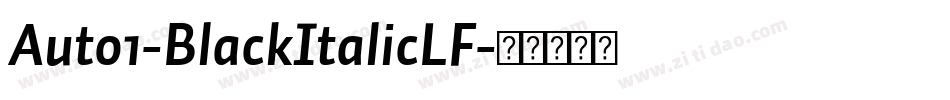 Auto1-BlackItalicLF字体转换