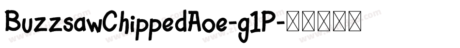 BuzzsawChippedAoe-g1P字体转换