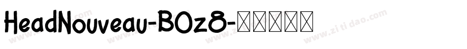 HeadNouveau-B0z8字体转换