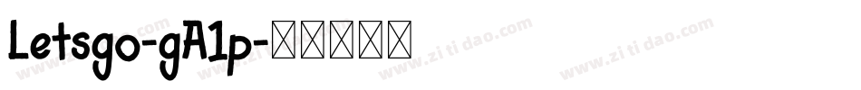 Letsgo-gA1p字体转换