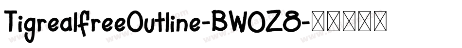 TigrealfreeOutline-BW0Z8字体转换
