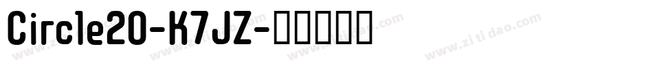 Circle20-K7JZ字体转换