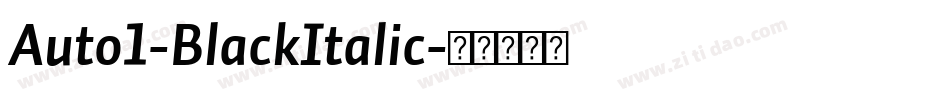 Auto1-BlackItalic字体转换