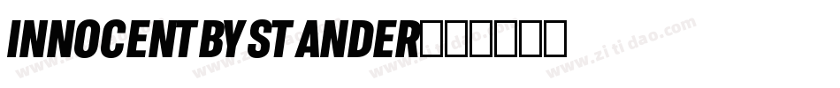 INNOCENTBYSTANDER字体转换