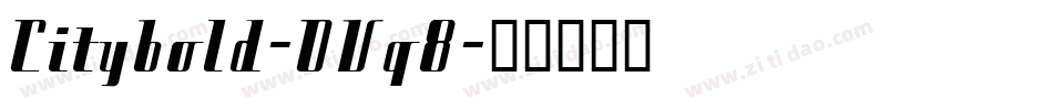 Citybold-OVq8字体转换