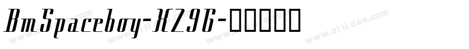 BmSpaceboy-XZ9G字体转换