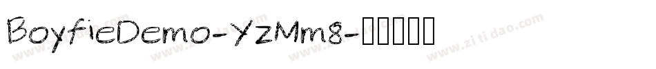 BoyfieDemo-YzMm8字体转换