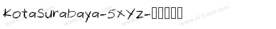 KotaSurabaya-5xYz字体转换