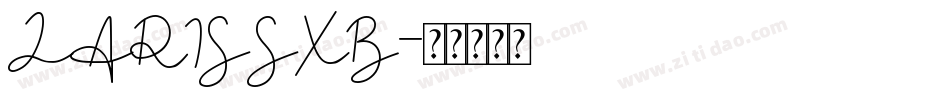 LARISSXB字体转换