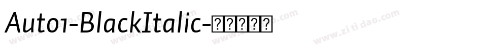 Auto1-BlackItalic字体转换