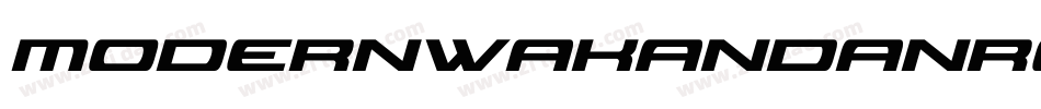 ModernWakandanRegular-xEgj字体转换 ModernWakandanRegular-xEgj字体转换