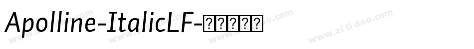 Apolline-ItalicLF字体转换
