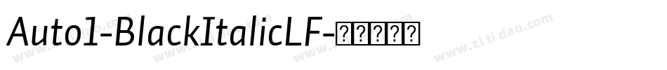 Auto1-BlackItalicLF字体转换