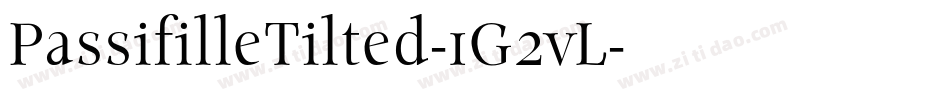 PassifilleTilted-1G2vL字体转换