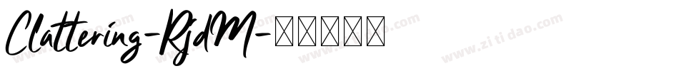 Clattering-RjdM字体转换