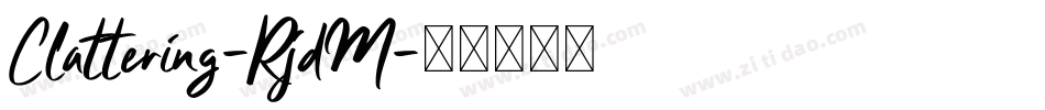 Clattering-RjdM字体转换