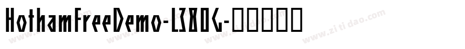HothamFreeDemo-L380G字体转换