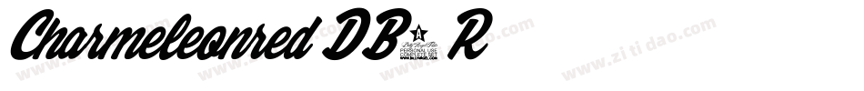 Charmeleonred-DB7R字体转换 Charmeleonred-DB7R字体转换