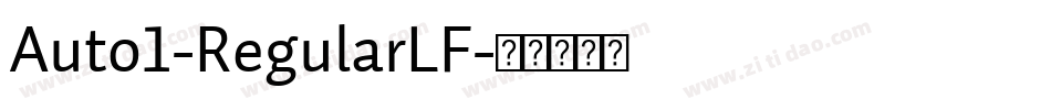 Auto1-RegularLF字体转换