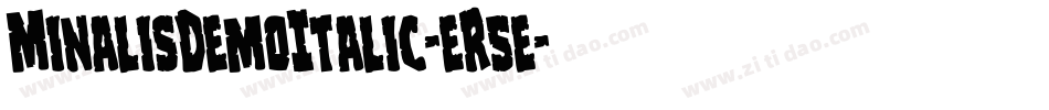 MinalisDemoItalic-eR5e字体转换 MinalisDemoItalic-eR5e字体转换