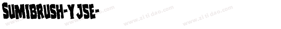 Sumibrush-yj5e字体转换