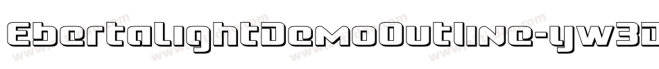 EbertaLightDemoOutline-yw3D5字体转换
