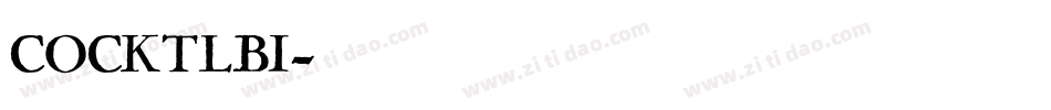 COCKTLBI字体转换