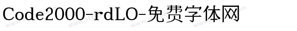 Code2000-rdLO字体转换