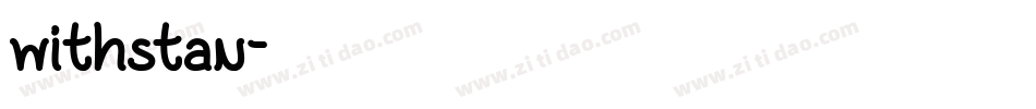 withstan字体转换