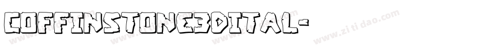 coffinstone3dital字体转换