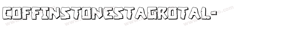 coffinstonestagrotal字体转换