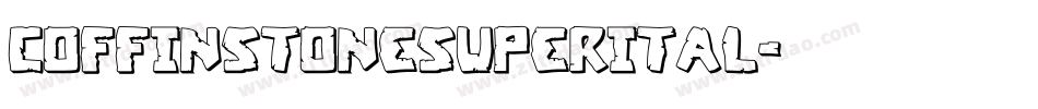 coffinstonesuperital字体转换