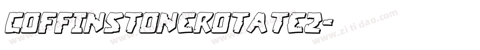 coffinstonerotate2字体转换