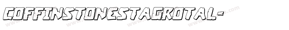 coffinstonestagrotal字体转换