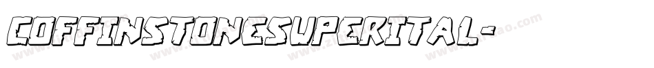coffinstonesuperital字体转换