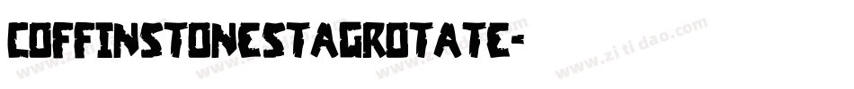coffinstonestagrotate字体转换
