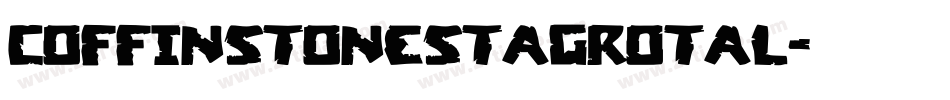 coffinstonestagrotal字体转换