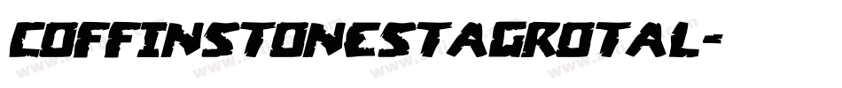 coffinstonestagrotal字体转换