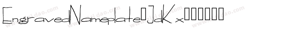 EngravedNameplate-JdKx字体转换