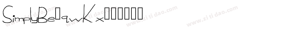 SimplyBe-qwKx字体转换 SimplyBe-qwKx字体转换