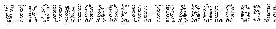 VtksUnidadeUltraBold-G5jD字体转换