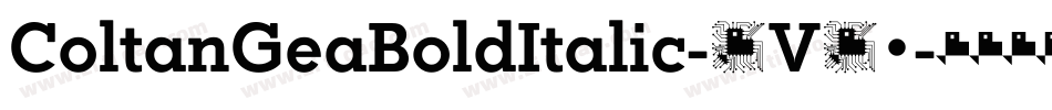 ColtanGeaBoldItalic-1V12字体转换