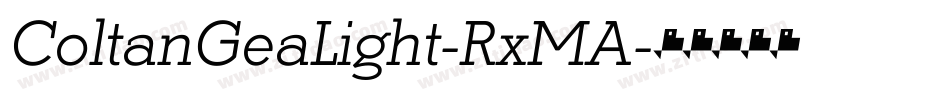 ColtanGeaLight-RxMA字体转换