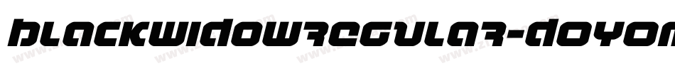 BlackwidowRegular-DOYOm字体转换