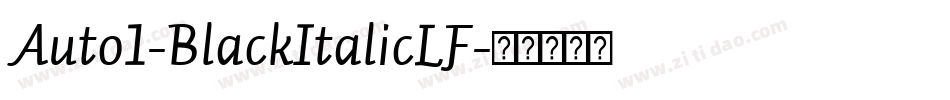 Auto1-BlackItalicLF字体转换