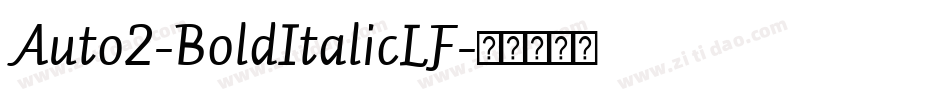 Auto2-BoldItalicLF字体转换