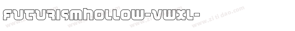 FuturismHollow-Vwxl字体转换
